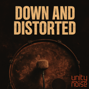 UON_Down and Distorted_CoverArt down and distorted drum break, unity of noise drum samples