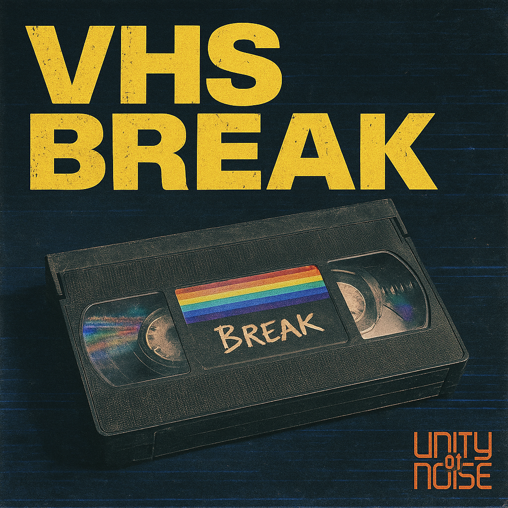 VHS Break, unity of noise sample packs