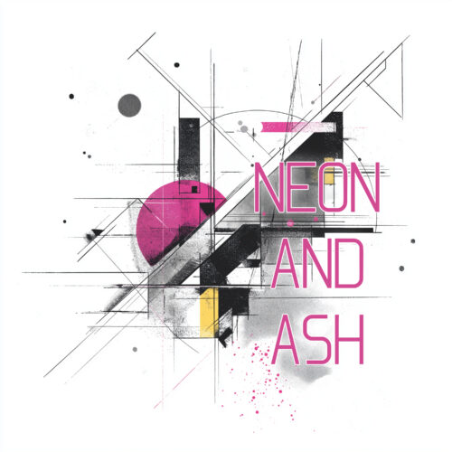 Neon and Ash